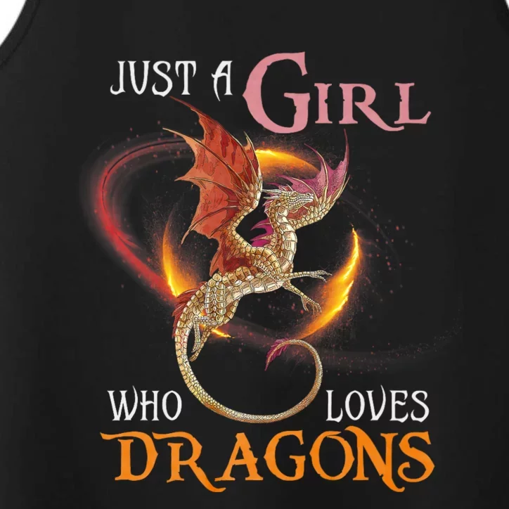 Just A Girl Who Loves Dragons Performance Tank