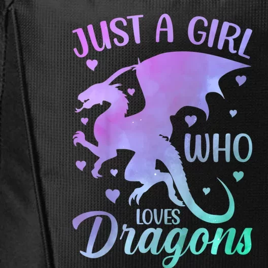 Just A Girl Who Loves Dragons City Backpack