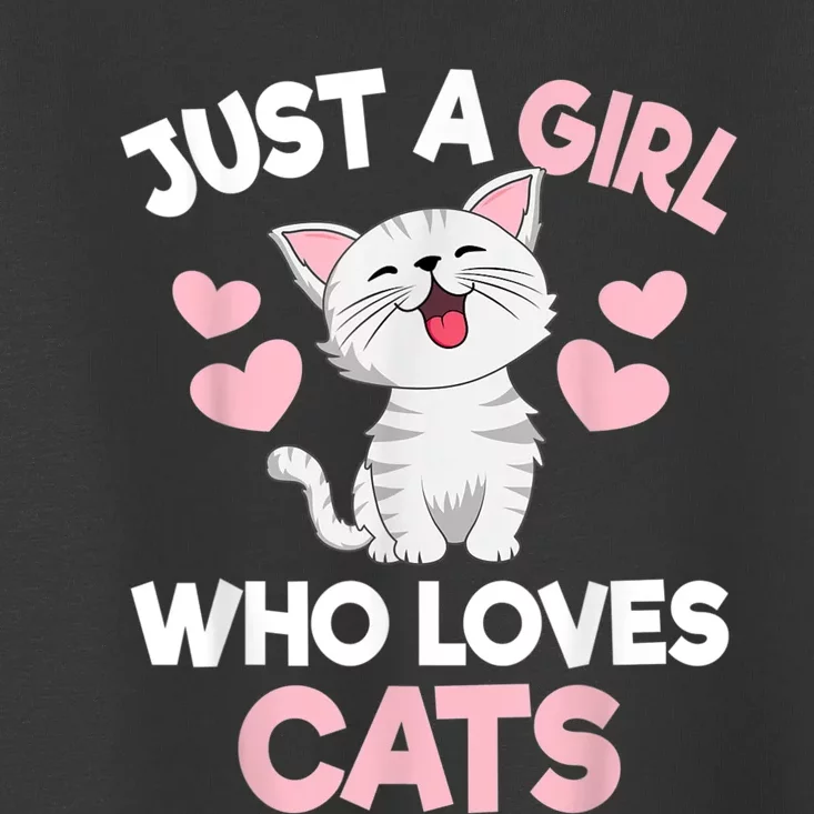 Just A Girl Who Loves Cats Cat Lover Cute Cat Kitty Toddler T-Shirt