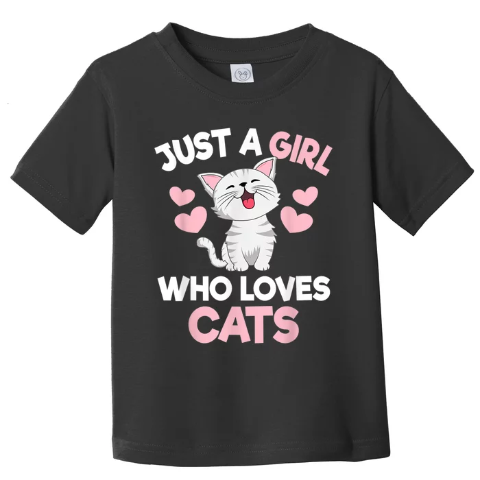 Just A Girl Who Loves Cats Cat Lover Cute Cat Kitty Toddler T-Shirt