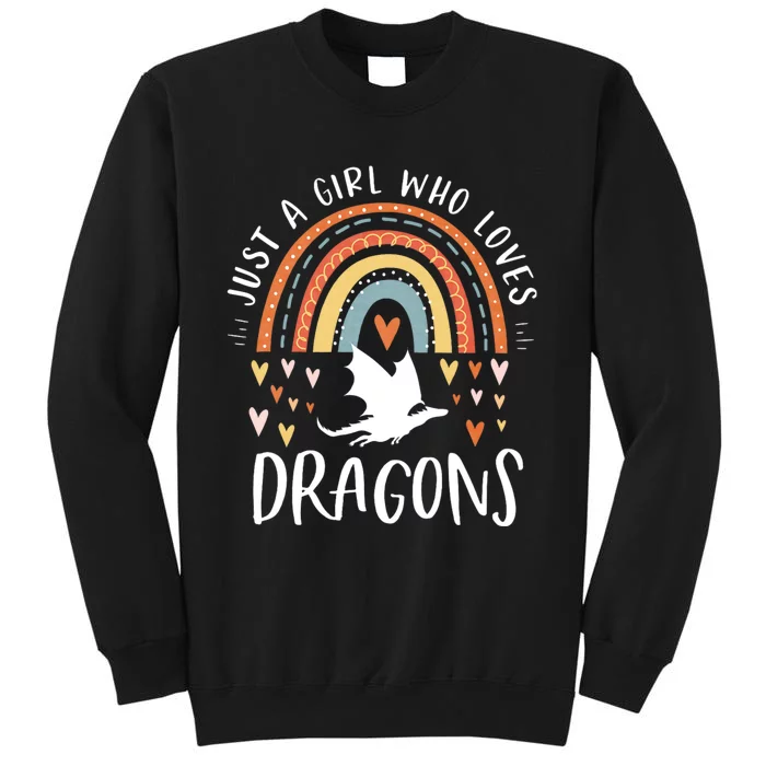 Just A Girl Who Loves Dragons Rainbow Gifts For Dragon Lover Tall Sweatshirt