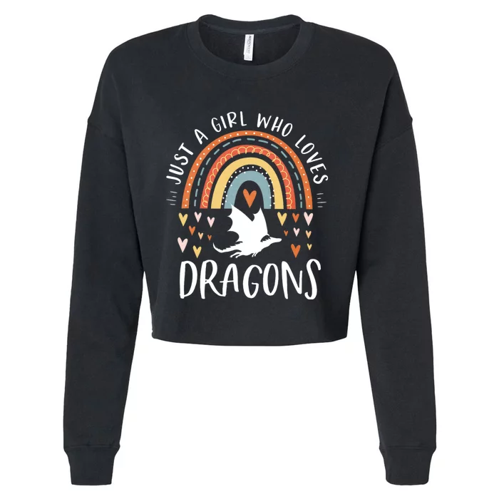 Just A Girl Who Loves Dragons Rainbow Gifts For Dragon Lover Cropped Pullover Crew