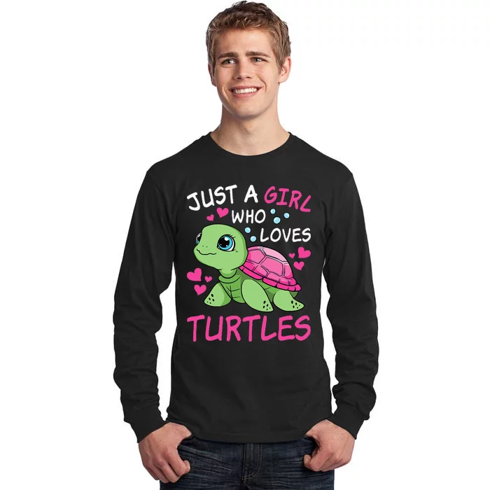 Just A Girl Who Loves Turtles Ocean Animal Cute Sea Turtle Tall Long Sleeve T-Shirt