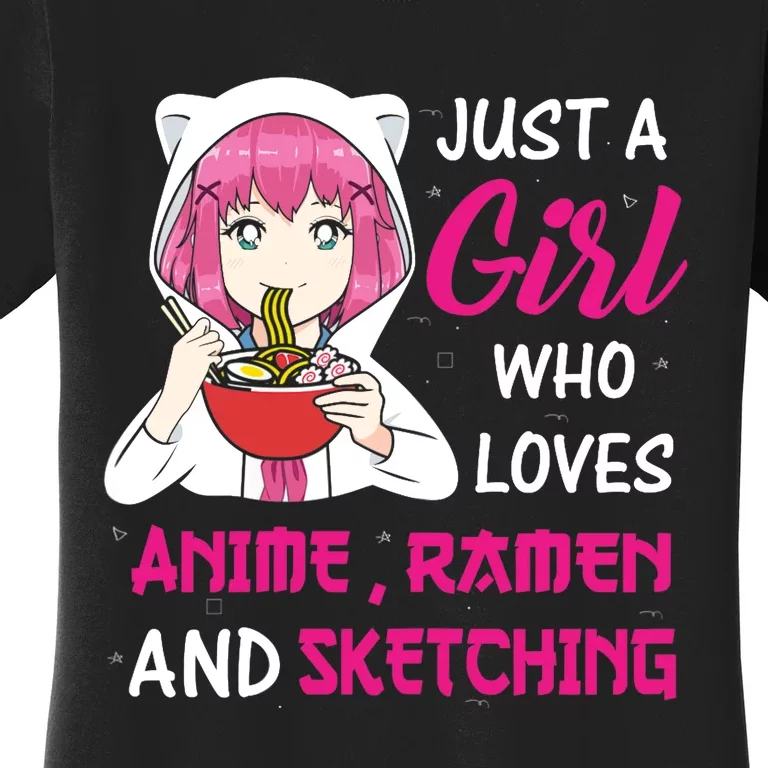 Just A Girl Who Loves Anime Ra And Sketching Teen Girl Women's T-Shirt