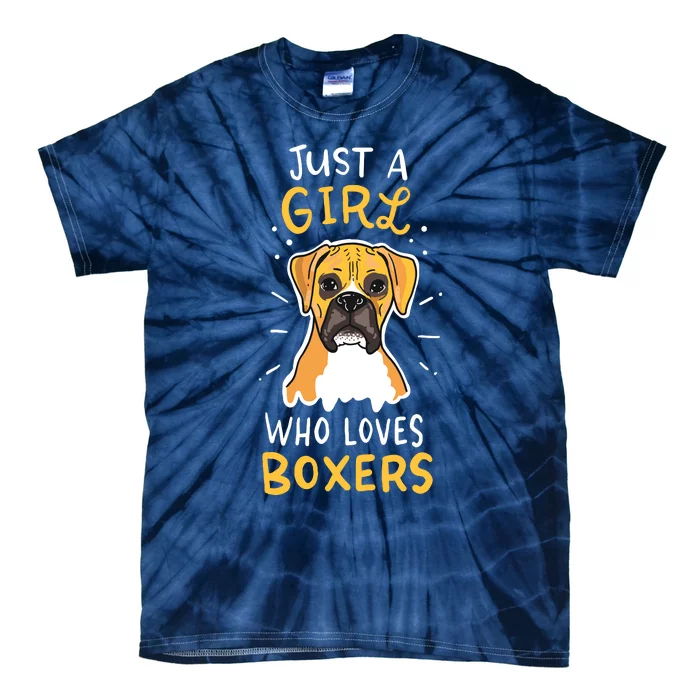 Just A Girl Who Loves Boxers Dog School Gift Tie-Dye T-Shirt