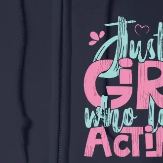 Just A Girl Who Loves Acting Gift Full Zip Hoodie