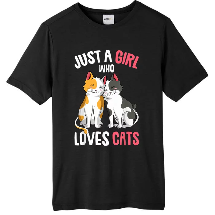 Just A Girl Who Loves Cats Kitty ChromaSoft Performance T-Shirt