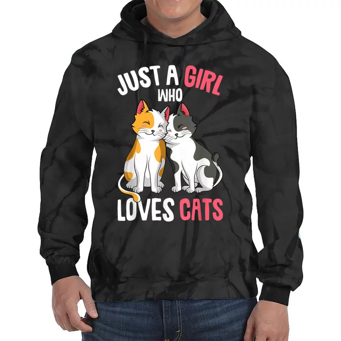 Just A Girl Who Loves Cats Kitty Tie Dye Hoodie