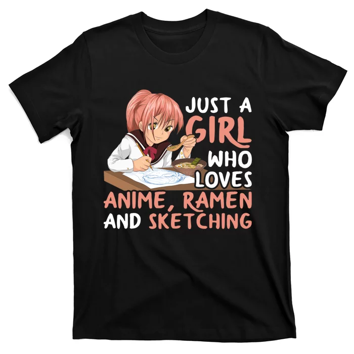 Just A Girl Who Loves Anime Ra And Sketching Japan Anime T-Shirt