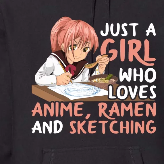 Just A Girl Who Loves Anime Ra And Sketching Japan Anime Premium Hoodie