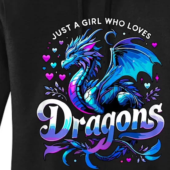 Just A Girl Who Loves Dragons Women's Pullover Hoodie