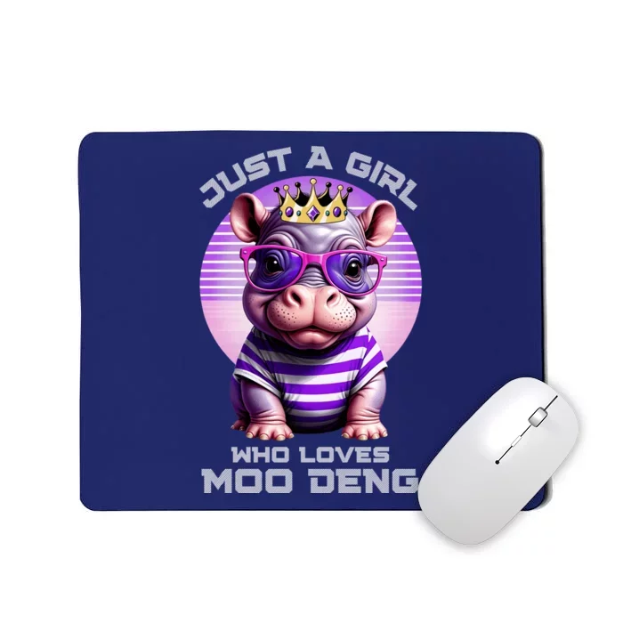 Just A Girl Who Loves Moo Deng Baby Pypmy Hippo Mousepad