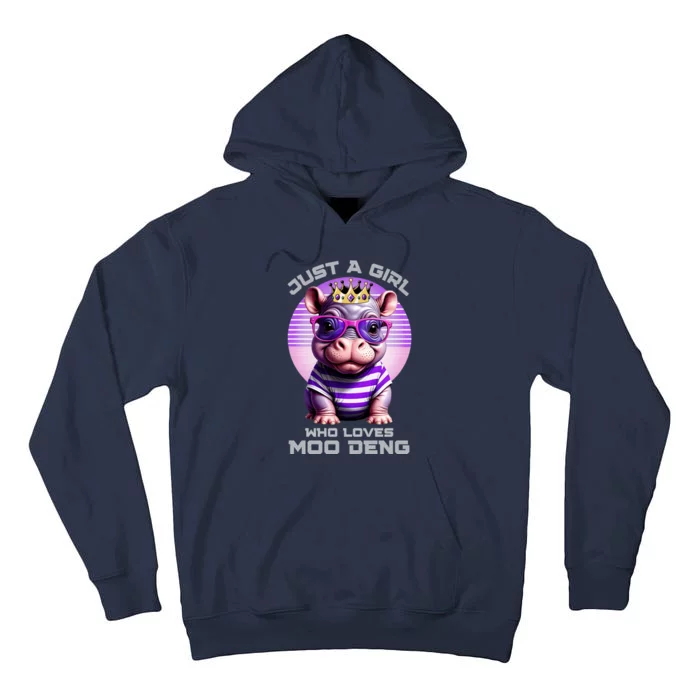 Just A Girl Who Loves Moo Deng Baby Pypmy Hippo Tall Hoodie