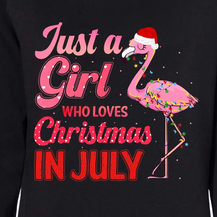 Just A Girl Who Loves Christmas In July Flamingo Funny Christmas In July Gift Womens California Wash Sweatshirt