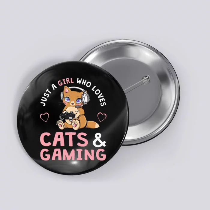 Just A Girl Who Loves Cats And Gaming Button