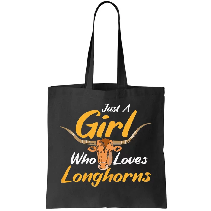 Just A Girl Who Loves Longhorn Funny Texas Longhorn Cow Tote Bag