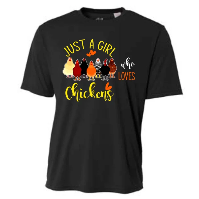 Just A Girl Who Loves Chickens Gift For Lovers Cooling Performance Crew T-Shirt