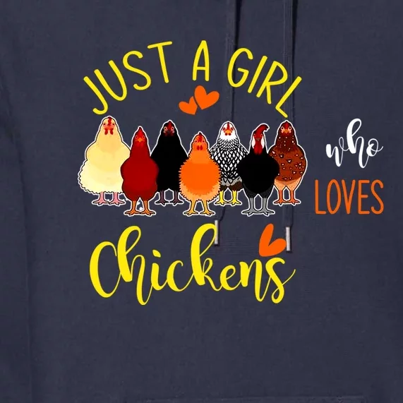 Just A Girl Who Loves Chickens Gift For Lovers Premium Hoodie