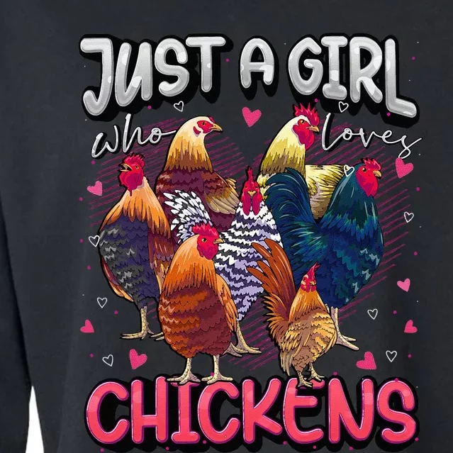 Just A Girl Who Loves Chickens Cute Chicken Lover Farmers Cropped Pullover Crew