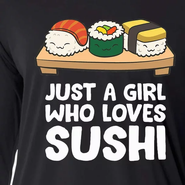 Just A Girl Who Loves Sushi Cooling Performance Long Sleeve Crew