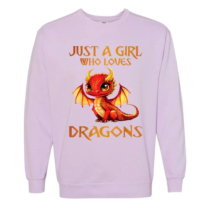 Just A Girl Who Loves Dragons Garment-Dyed Sweatshirt