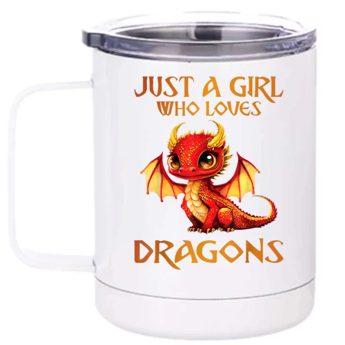 Just A Girl Who Loves Dragons Front & Back 12oz Stainless Steel Tumbler Cup