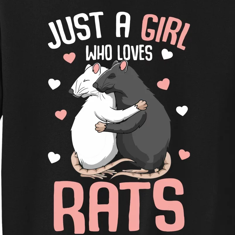 Just A Girl Who Loves Rats Girl Women Rat Lover Sweatshirt