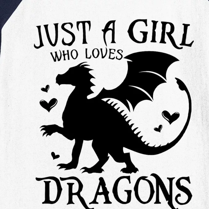 Just A Girl Who Loves Dragons Baseball Sleeve Shirt