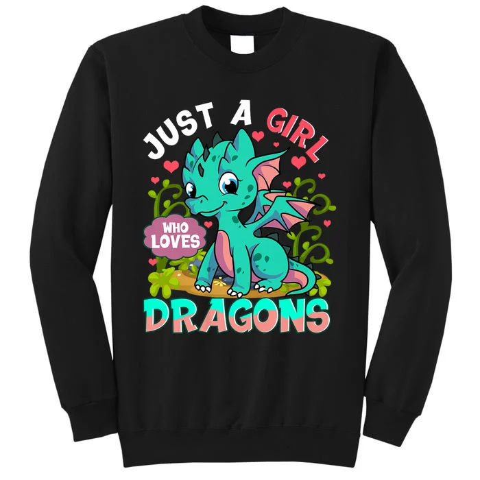 Just A Girl Who Loves Dragons Sweatshirt