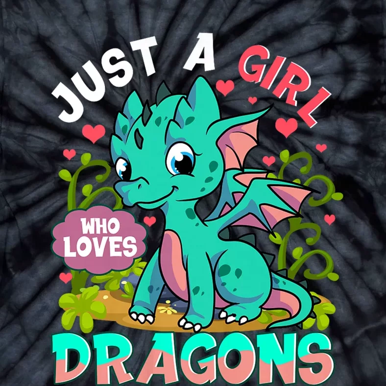 Just A Girl Who Loves Dragons Tie-Dye T-Shirt