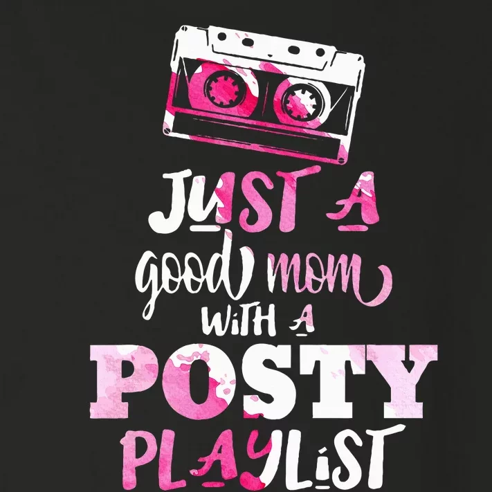 Just a Good Mom with a Posty Play List Funny Saying Mother Toddler Long Sleeve Shirt