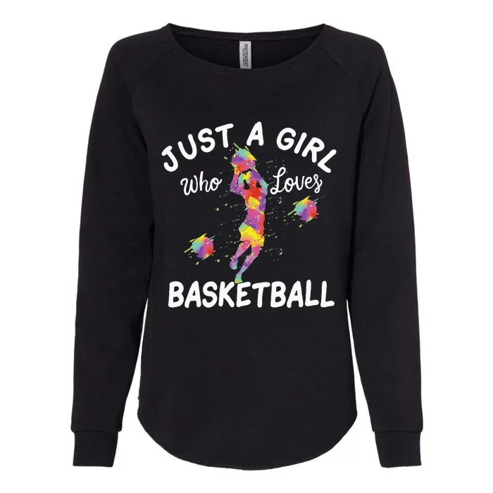 Just A Girl Who Loves Basketball Womens California Wash Sweatshirt