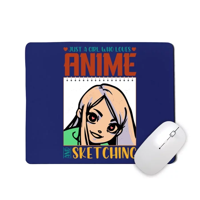 Just A Girl Who Loves Anime And Sketching Anime Girl Sketching Lover Mousepad