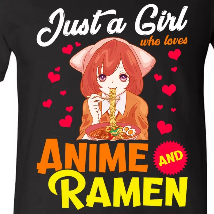 Just A Girl Who Loves Anime And Ramen V-Neck T-Shirt