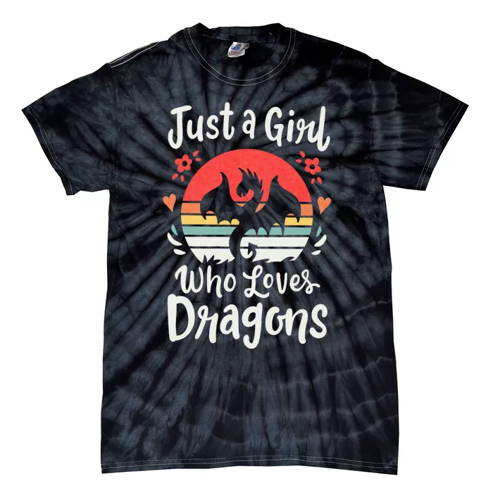 Just A Girl Who Loves Dragons Tie-Dye T-Shirt