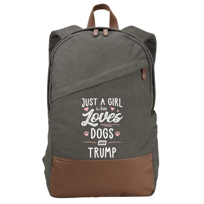 Just A Girl Who Loves Dogs And Trump Gift Dog Lover Cotton Canvas Backpack