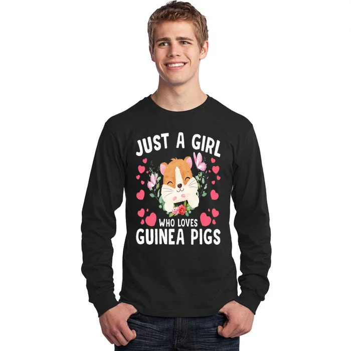 Just A Girl Who Loves Guinea Pigs Cute Guinea Pig Tall Long Sleeve T-Shirt