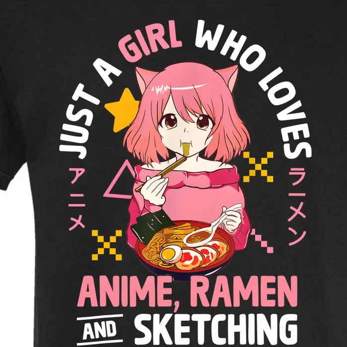 Just A Girl Who Loves Anime Ramen And Sketching Girl Teens Garment-Dyed Heavyweight T-Shirt