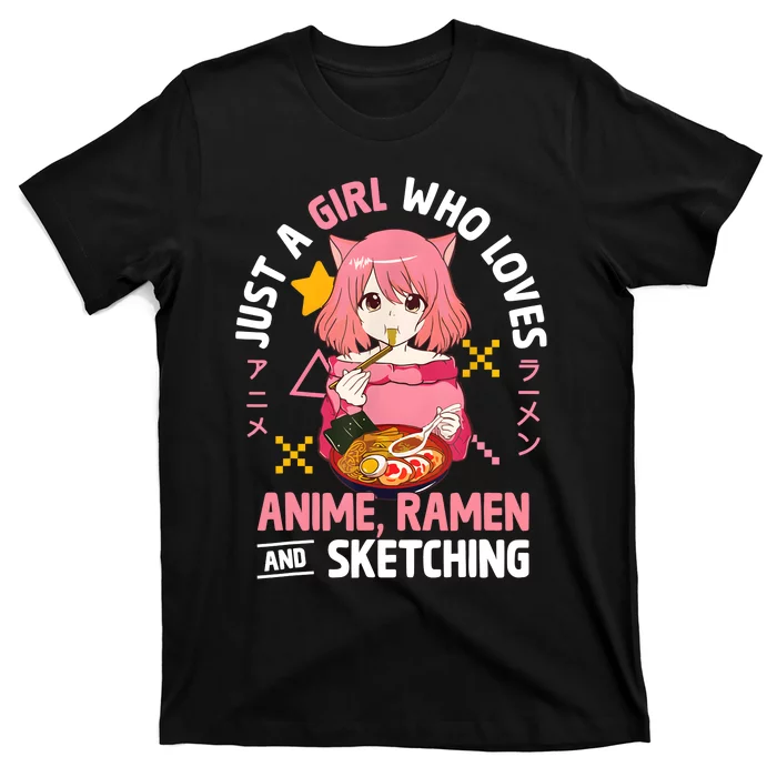 Just A Girl Who Loves Anime Ramen And Sketching Girl Teens T-Shirt