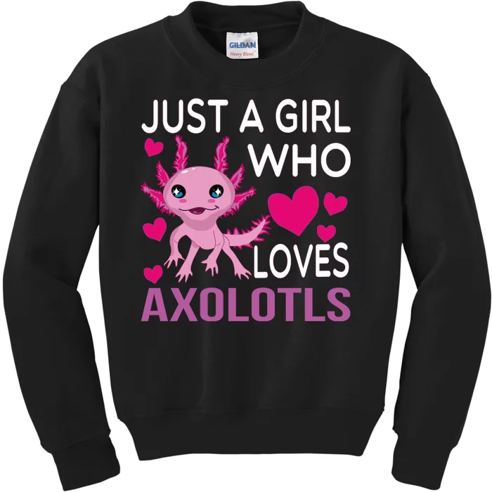 Just A Girl Who Loves Axolotls Kids Sweatshirt