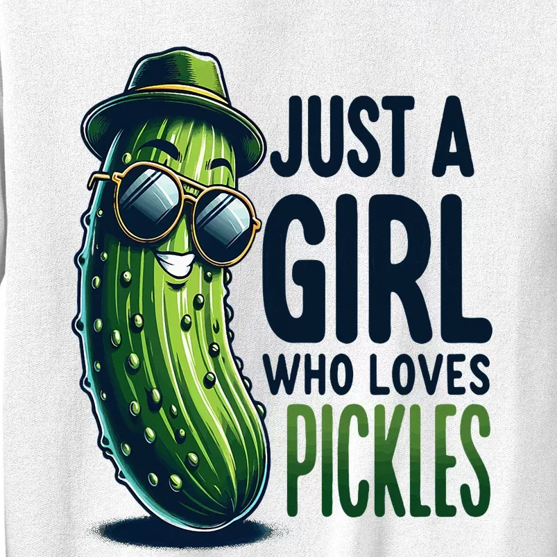 Just A Girl Who Loves Pickles Wo Girl Vegan Sweatshirt