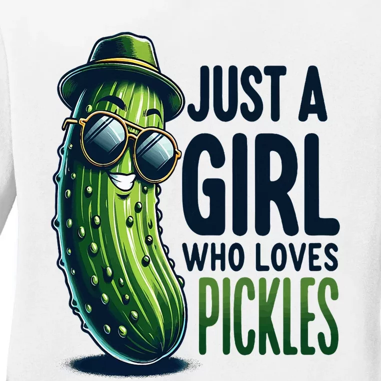 Just A Girl Who Loves Pickles Wo Girl Vegan Ladies Long Sleeve Shirt