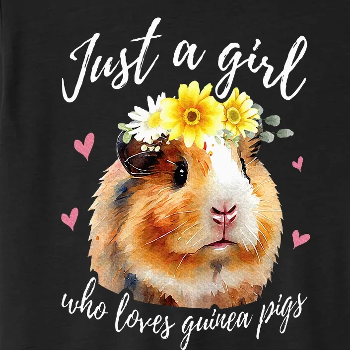 Just A Girl Who Loves Guinea pigs Funny Guinea Pig Lover ChromaSoft Performance T-Shirt