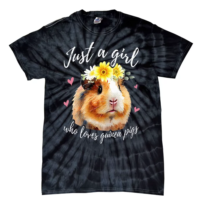 Just A Girl Who Loves Guinea pigs Funny Guinea Pig Lover Tie-Dye T-Shirt