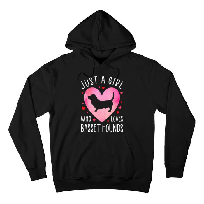 Just a Girl Who Loves Basset Hounds Dog Mama Pet Lover Tall Hoodie