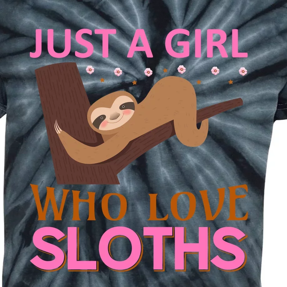 Just A Girl Who Loves Sloths Kids Tie-Dye T-Shirt