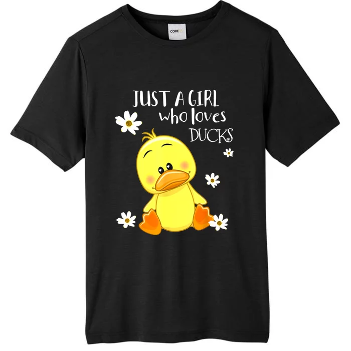 Just A Girl Who Loves Ducks Cute Duck Lover Owner Gift ChromaSoft Performance T-Shirt