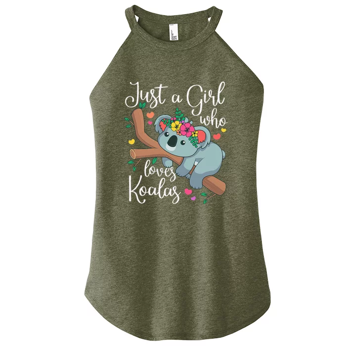 Just A Girl Who Loves Koalas Funny Koala Bear Women’s Perfect Tri Rocker Tank