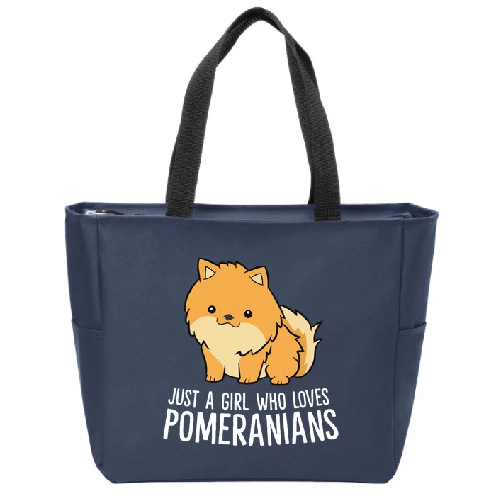 Just A Girl Who Loves Pomeranians Zip Tote Bag