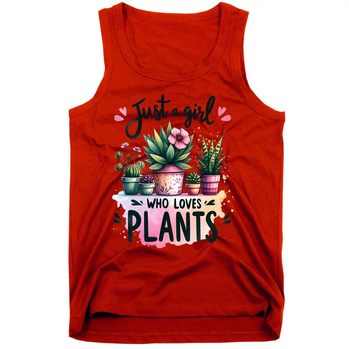 Just A Girl Who Loves Plants Tank Top